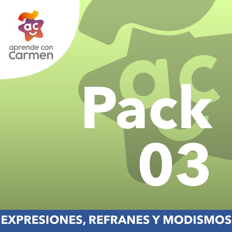 Expresiones, refranes y modismos - Aprende con Carmen